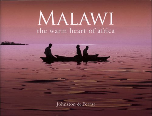 City Travel Guides Discounted  Books : Malawi: The Warm Heart of Africa