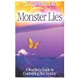 Monster Lies: A Woman's Guide to Controlling Her Destiny by  Sally Franz and Jennifer Webb