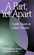 A Part Yet Apart Pb (Asian American History & Cultu)