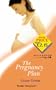 The Pregnancy Plan (Harlequin II)