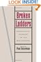 Broken Ladders: Managerial Careers in the New Economy