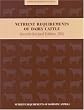 Nutrient Requirements of Dairy Cattle: Seventh Revised Edition