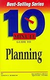 10 Minute Guide to Planning (10 Minute Guides)