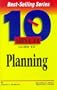 10 Minute Guide to Planning (10 Minute Guides)