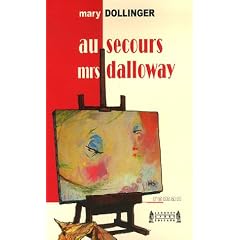 Au secours, Mrs Dalloway !