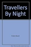 Travellers by night