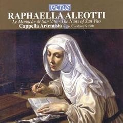 Raphaella Aleotti: Le Monache di San Vito