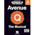 Avenue Q - The Musical (Piano Vocal arrangement) by Robert Lopez and Jeff Marx