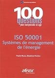 Acheter le livre Iso 50001 – systèmes de management de lénergie