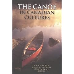 The Canoe in Canadian Cultures
