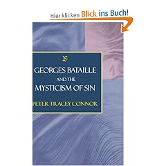 Georges Bataille and the Mysticism of Sin