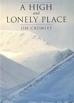 A High and Lonely Place: Sanctuary and Plight of the Cairngorms