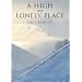 A High and Lonely Place: Sanctuary and Plight of the Cairngorms