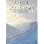A High and Lonely Place: Sanctuary and Plight of the Cairngorms