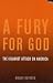 A Fury for God: The Islamist Attack on America