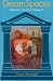 Book Dream Spaces: Memory and the Museum