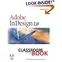 Adobe(R) InDesign(R) 2.0 Classroom in a Book