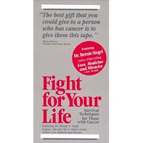 Dr. Bernie Siegel in Fight For Your Life [VHS]