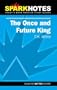 The Once and Future King (SparkNotes Literature Guide)