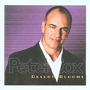 Peter Cox - Desert Blooms - Zortam Music