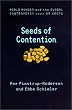 Seeds of Contention: World Hunger and the Global Controversy over GM Crops (International Food Policy Research Institute)