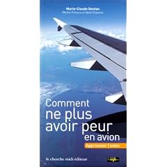 Comment ne plus avoir peur en avion