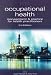 Book Occupational Health: Management & Practice for Health Practitioners