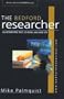 The Bedford Researcher with CD-ROM: An Integrated Text, CD-ROM, and Web Site