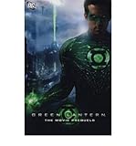 Green Lantern. The movie prequels