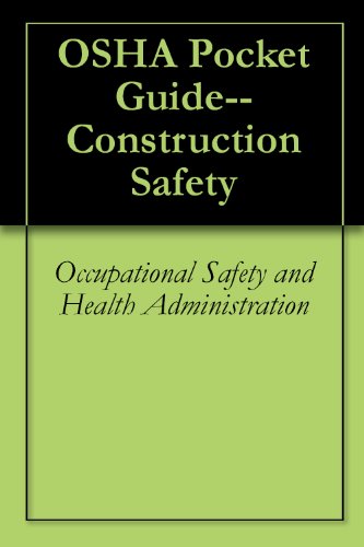 OSHA Pocket Guide--Construction Safety