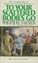 To Your Scattered Bodies Go (Riverworld Saga)