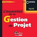 L'essentiel de la gestion de projet