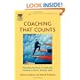 Coaching that Counts: Harnessing the Power of Leadership Coaching to Deliver Strategic Value (Improving Human Performance)
