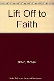 Lift-off to faith