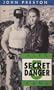 Secret Danger (Mission of Alex Kane) (Vol 5)