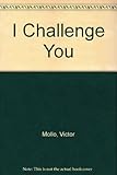I challenge you