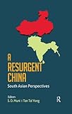 A resurgent China : South Asian perspectives