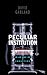 Peculiar Institution: America's Death Penalty in an Age of Abolition