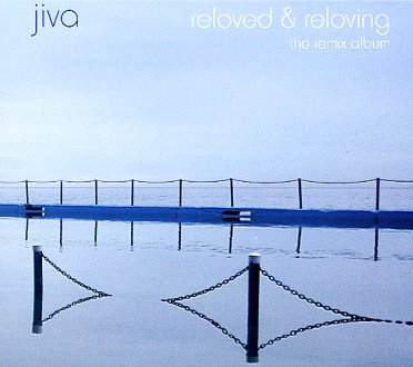 Jiva-Reloved And Reloving-The Remix Album-2009