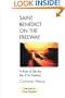 Saint Benedict on the Freeway: A Rule of Life for the 21st Century