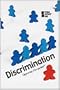 Discrimination (Opposing Viewpoints)