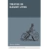 Treatise on Elegant Living (Wakefield Handbooks)