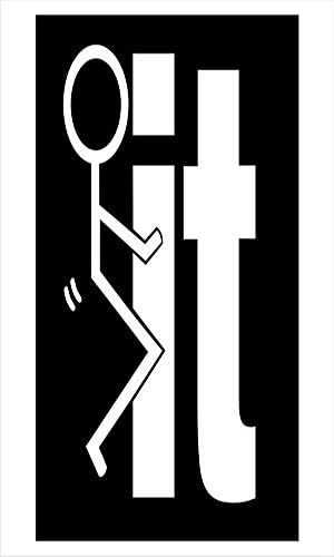 F**k It Funny 6"x3.50" White Vinyl Decal Window Sticker for Laptop, Window, Wall, Car, Truck, Motorcycle...