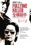 Fulltime Killer
