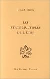 Les Etats multiples de l'�tre