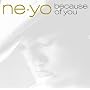 Because Of You