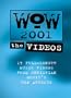 WOW 2001: Year's Top Christian Music Videos