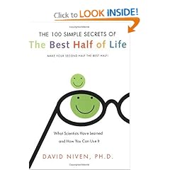 100 Simple Secrets of the Best Half of Life: What Scientists Have Learned and How You Can Use It