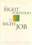 Right Portfolio for the Right Job
