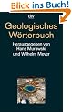 Geologisches W�rterbuch. �ber 4000 Stichw�rter.